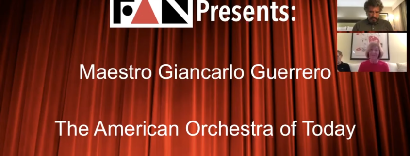 FAN Presents: Maestro Giancarlo Guerrero September 15, 2020