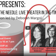 Threading the Needle Live Theater in the Time of COVID